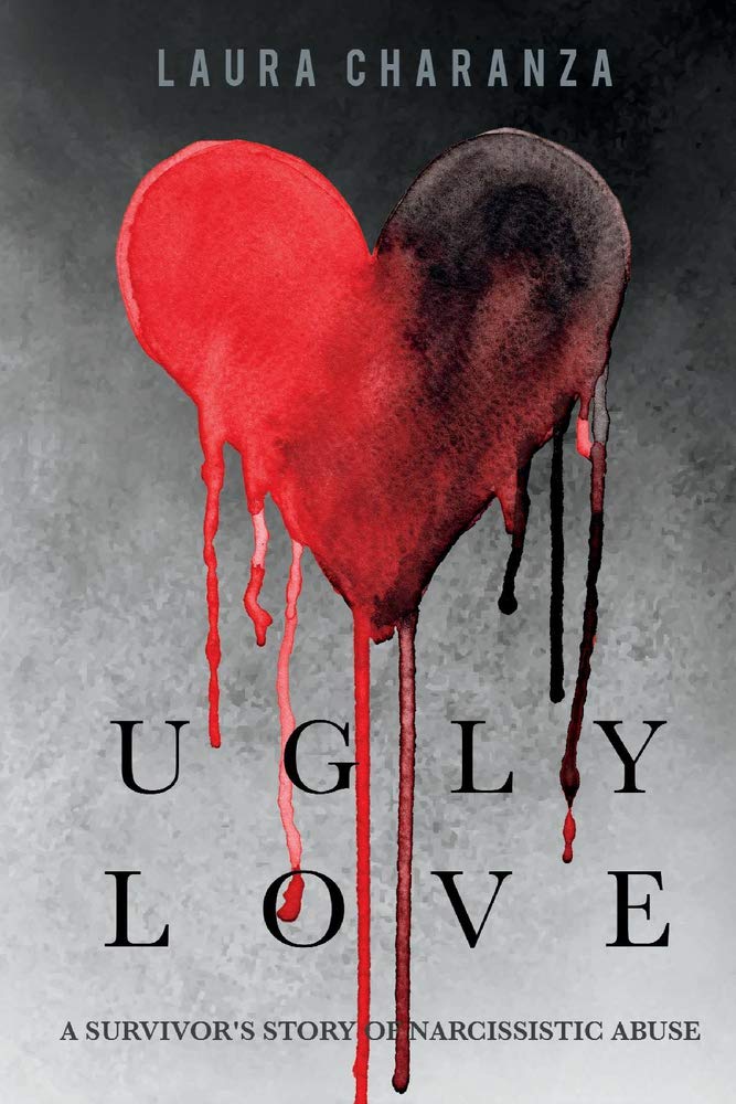 Ugly Love: A Survivors Story Of Narcissistic Abuse (1),Used