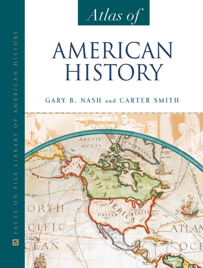 Atlas of American History (Facts on File),Used