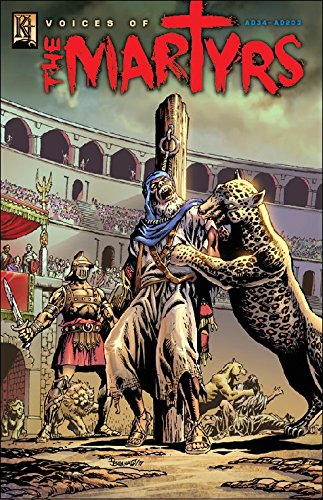 Voices of the Martyrs: A.D. 34  A.D. 203,Used