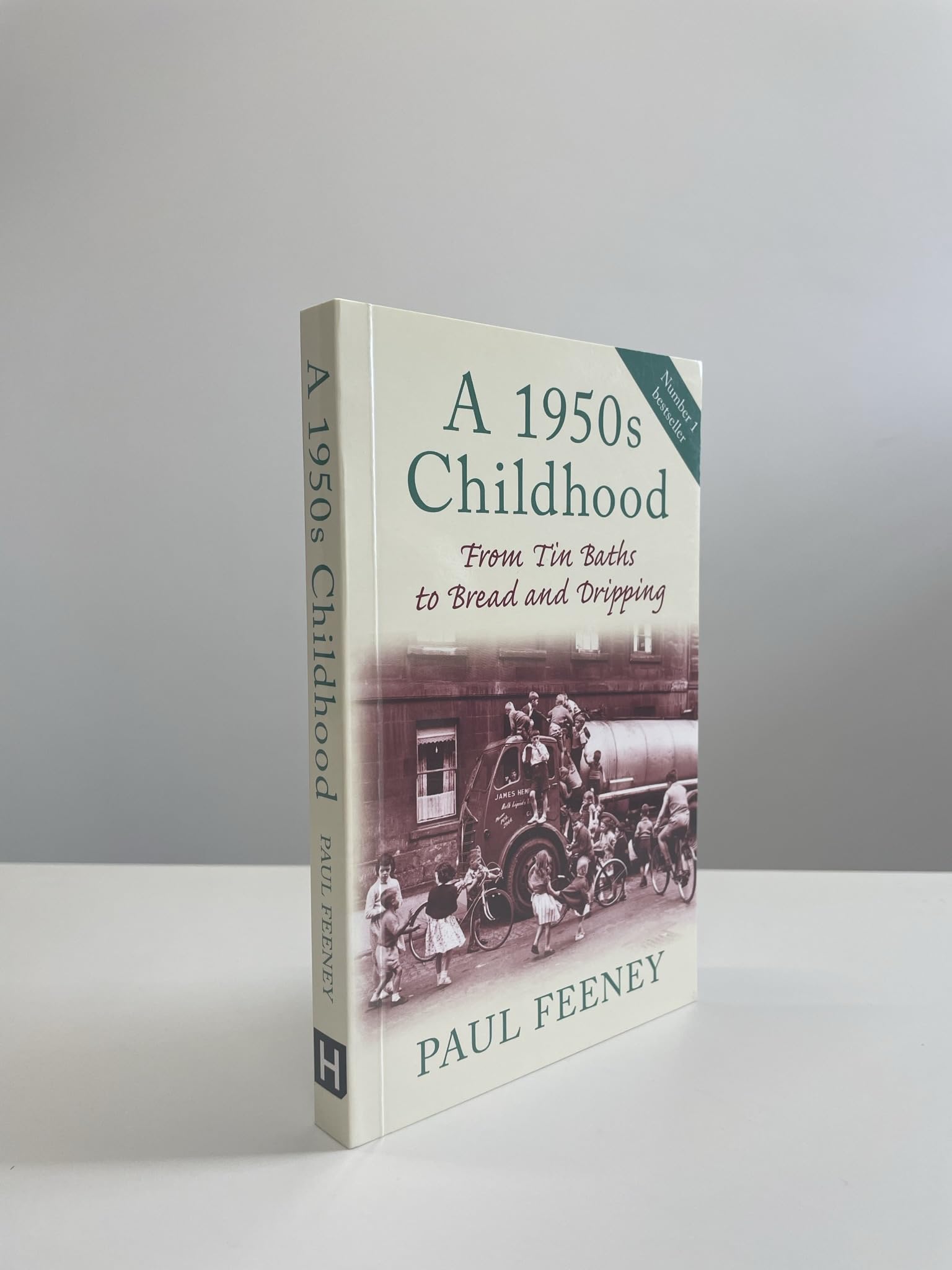 A 1950S Childhood: From Tin Baths To Bread And Dripping,New