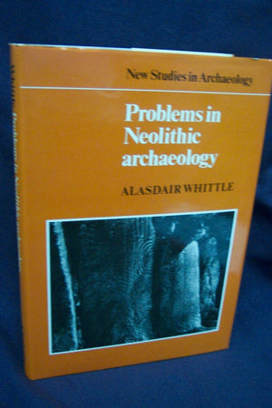 Problems in Neolithic Archaeology (New Studies in Archaeology),Used