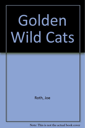 Golden Wild Cats,Used