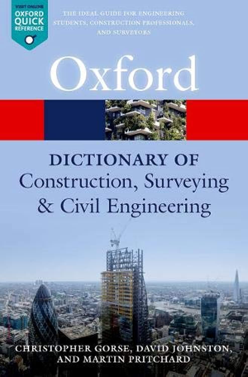 A Dictionary of Construction, Surveying, and Civil Engineering (Oxford Quick Reference),Used
