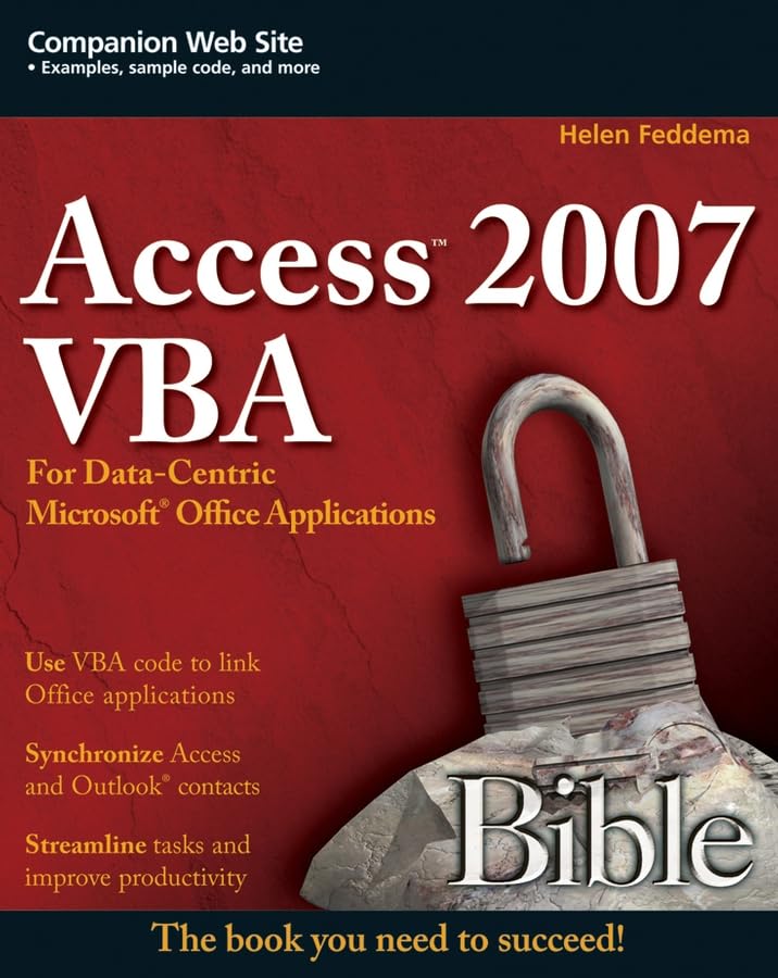 Access 2007 Vba Bible: For Datacentric Microsoft Office Applications,Used
