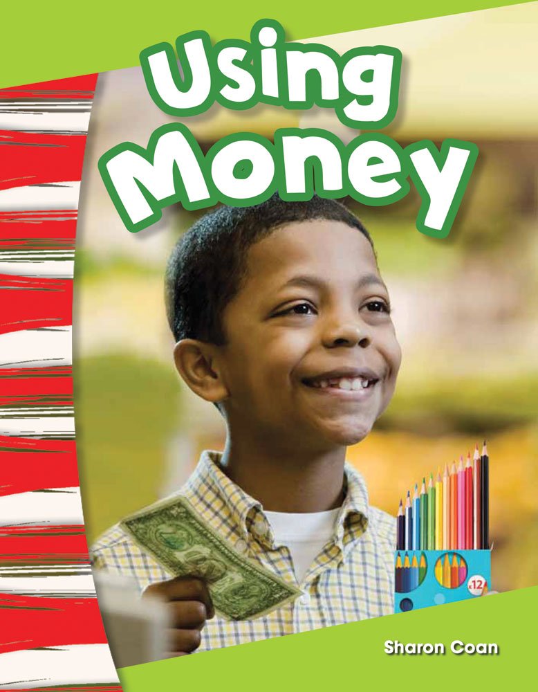 Teacher Created Materials  Primary Source Readers: Using Money  Guided Reading Level A,Used