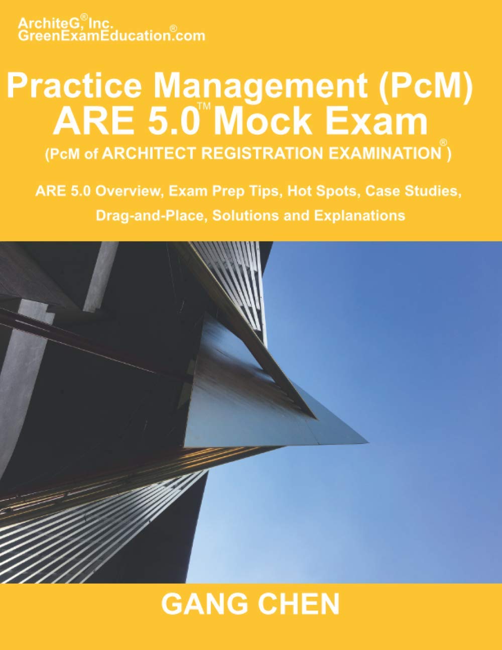 Practice Management (PcM) ARE 5.0 Mock Exam (Architect Registration Examination): ARE 5.0 Overview, Exam Prep Tips, Hot Spots, C,Used
