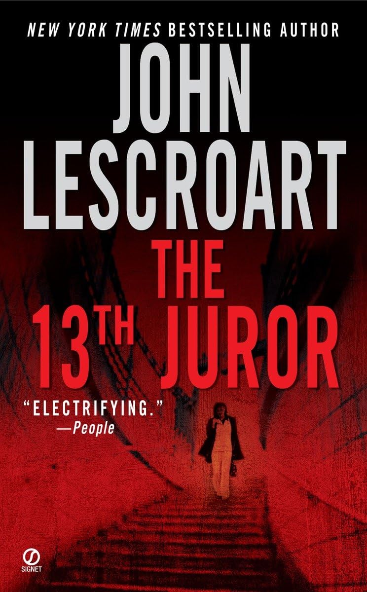 The 13Th Juror (Dismas Hardy, Book 4),New