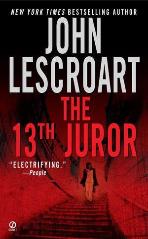 The 13Th Juror (Dismas Hardy, Book 4)-used