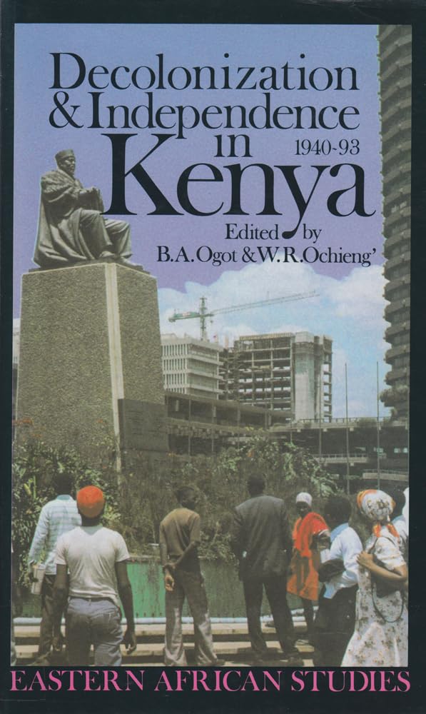 Decolonization & Independence In Kenya: 194093 (Eastern African Studies),Used