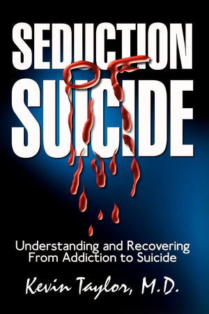Seduction of Suicide: Understanding and Recovering From Addiction to Suicide,Used