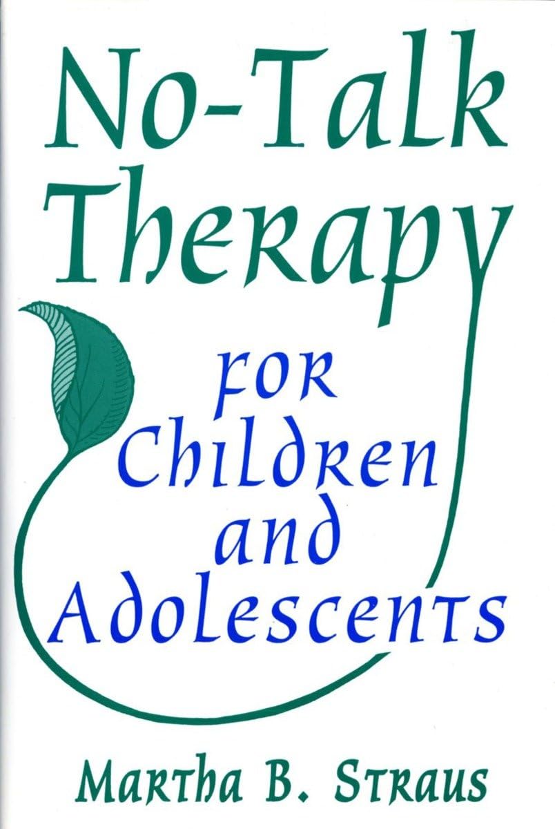 NoTalk Therapy for Children and Adolescents,Used