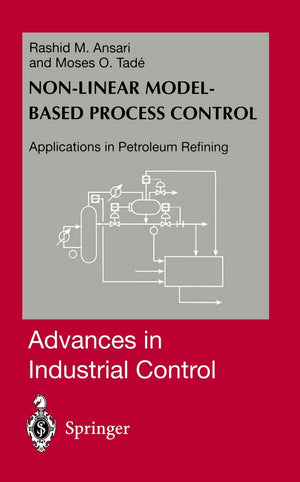 Nonlinear Modelbased Process Control: Applications in Petroleum Refining (Advances in Industrial Control),Used