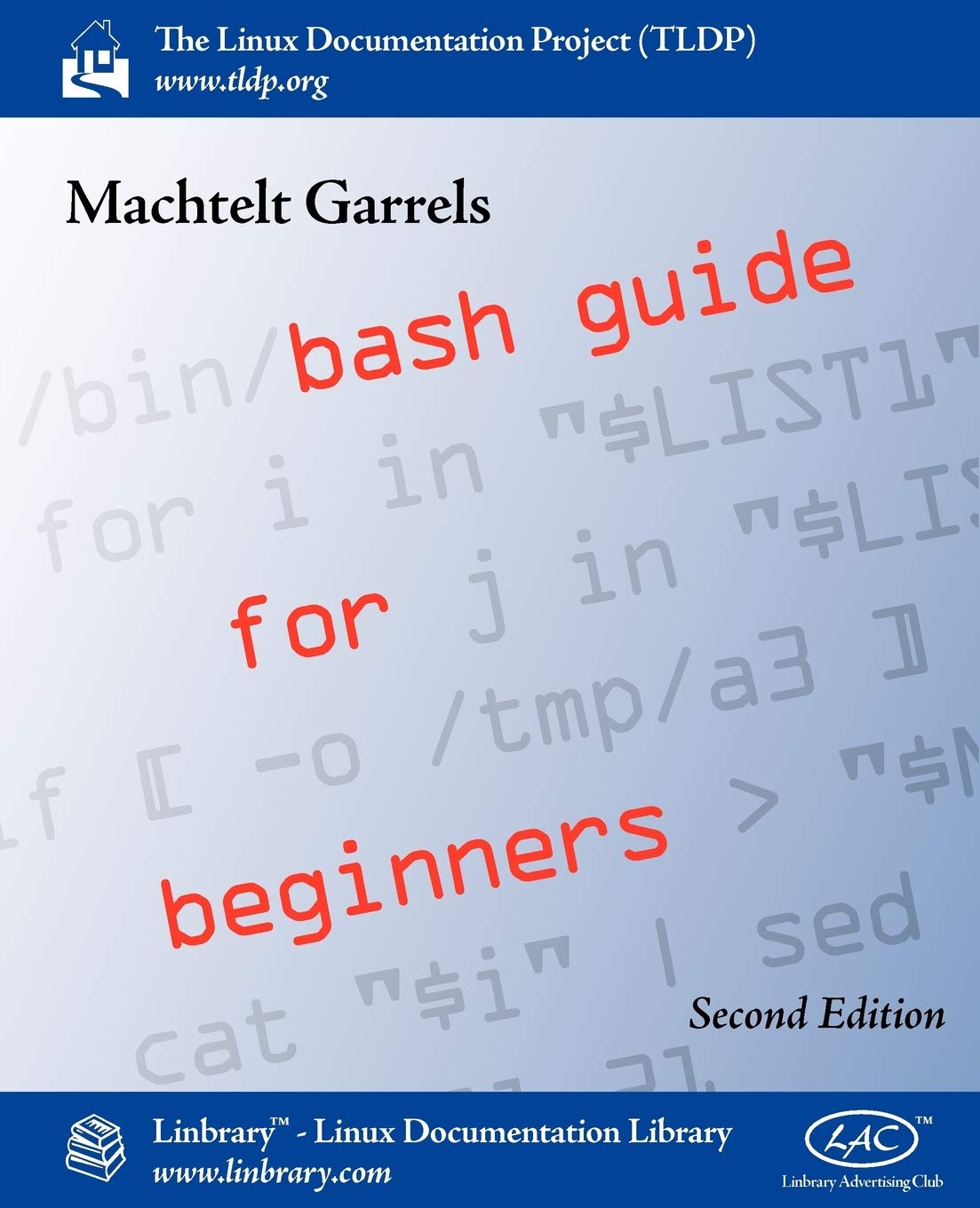 Bash Guide for Beginners (Second Edition),Used