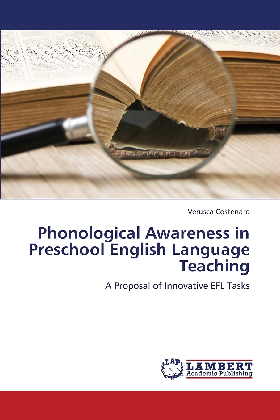 Phonological Awareness in Preschool English Language Teaching: A Proposal of Innovative EFL Tasks,Used