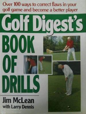 Golf Digest'S Book Of Drills,New