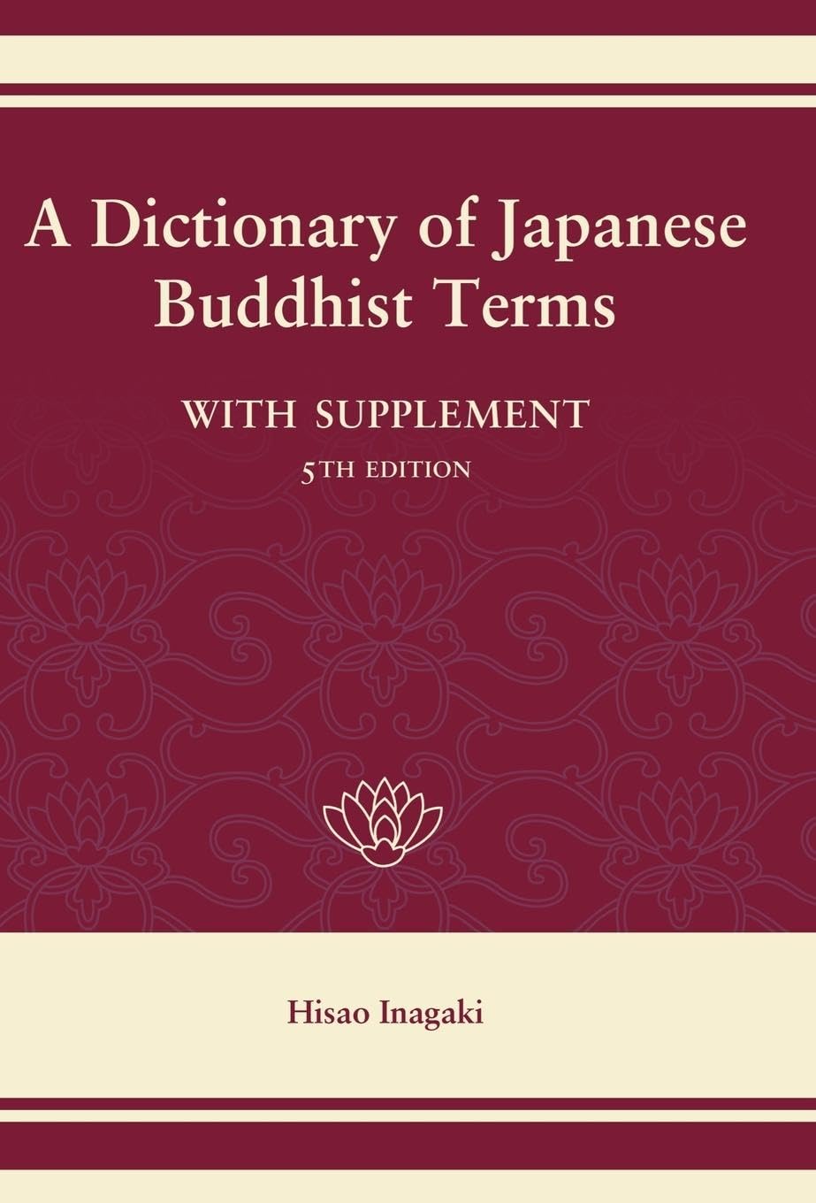 A Dictionary of Japanese Buddhist Terms,Used