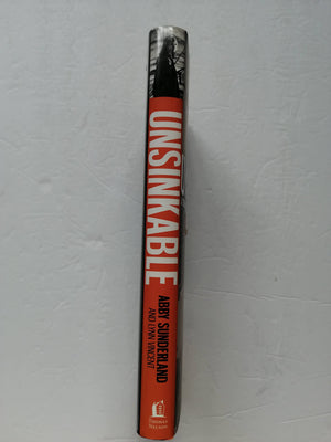 Unsinkable: A Young Woman's Courageous Battle on the High Seas,Used