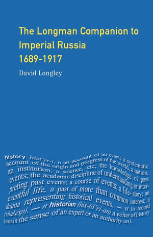 Longman Companion to Imperial Russia, 1689  1917,Used