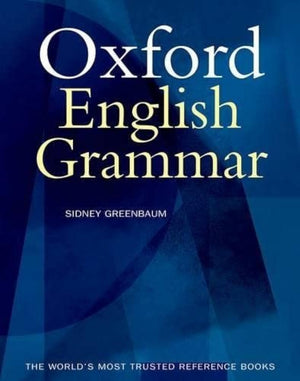 The Oxford English Grammar,New