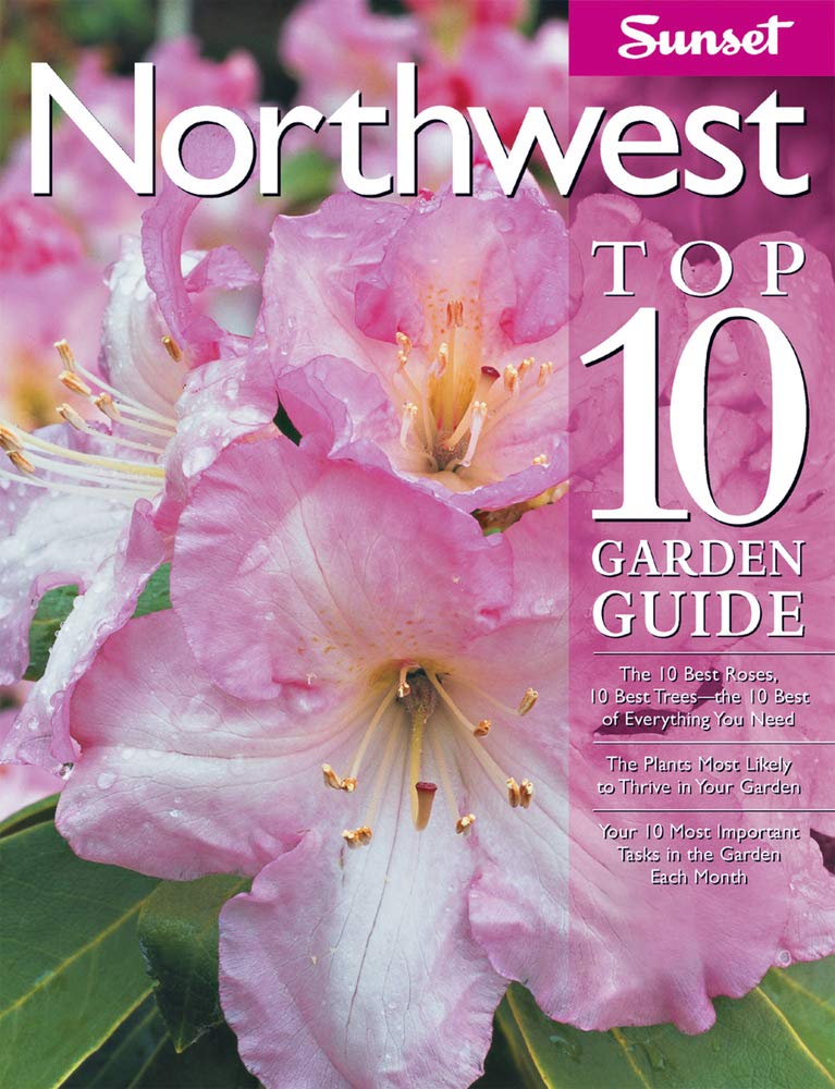 Northwest Top 10 Garden Guide,Used