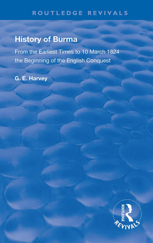 History of Burma (Routledge Revivals),Used