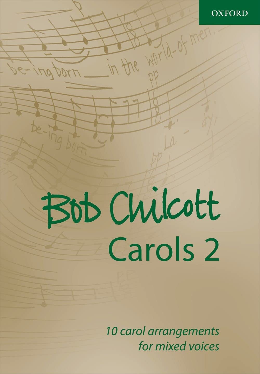 Bob Chilcott Carols 2: 10 carol arrangements for mixed voices (Composer Carol Collections),Used