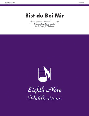 Bist Du Bei Mir: Score & Parts (Eighth Note Publications)