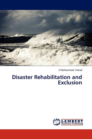 Disaster Rehabilitation and Exclusion,Used