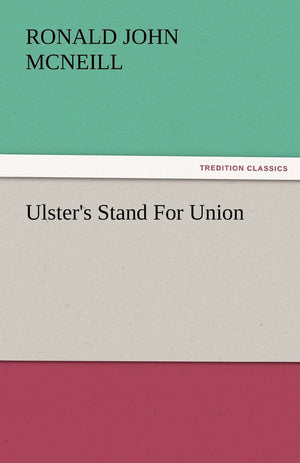 Ulster's Stand for Union,Used