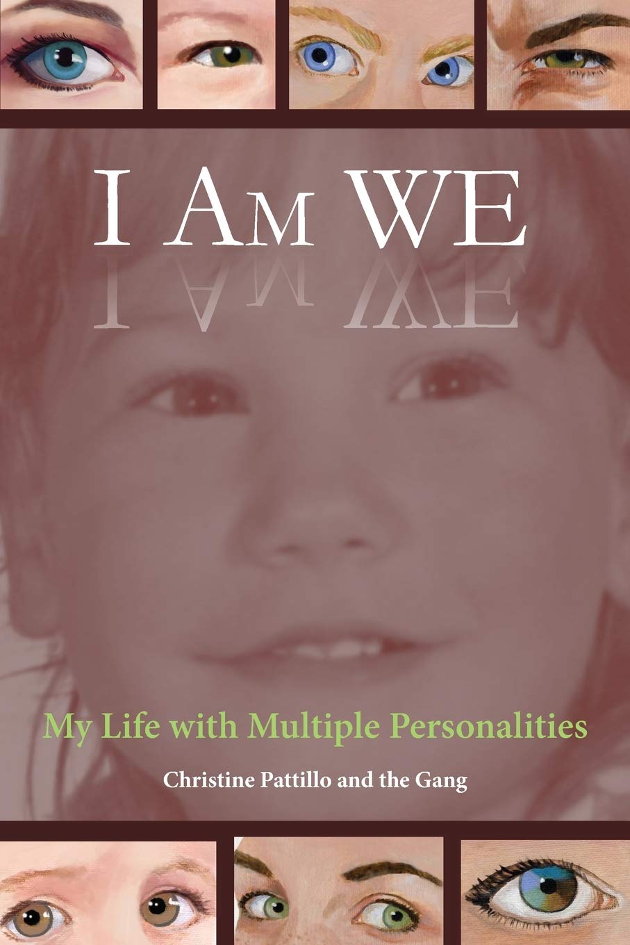 I Am WE: My Life with Multiple Personalities,Used
