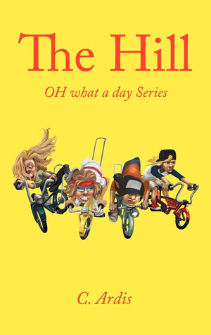 The Hill: Oh What A Day Series,Used