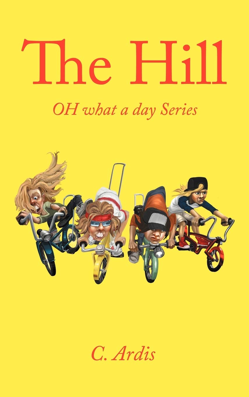 The Hill: Oh What A Day Series,Used