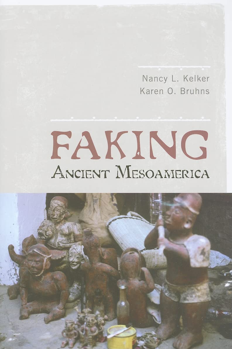 Faking Ancient Mesoamerica,New