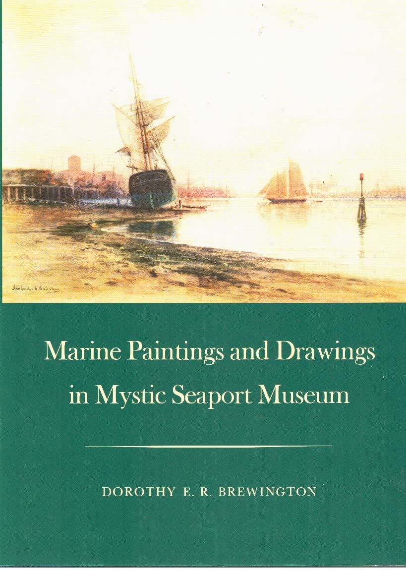 Marine Paintings and Drawings in Mystic Seaport Museum,Used