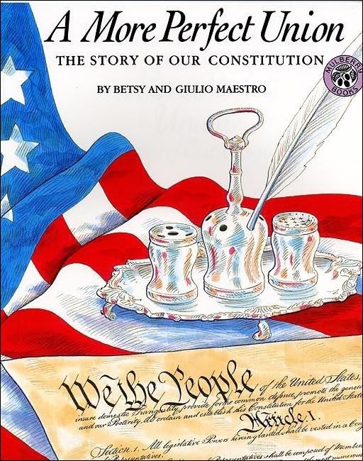 A More Perfect Union: The Story of Our Constitution (American Story),Used