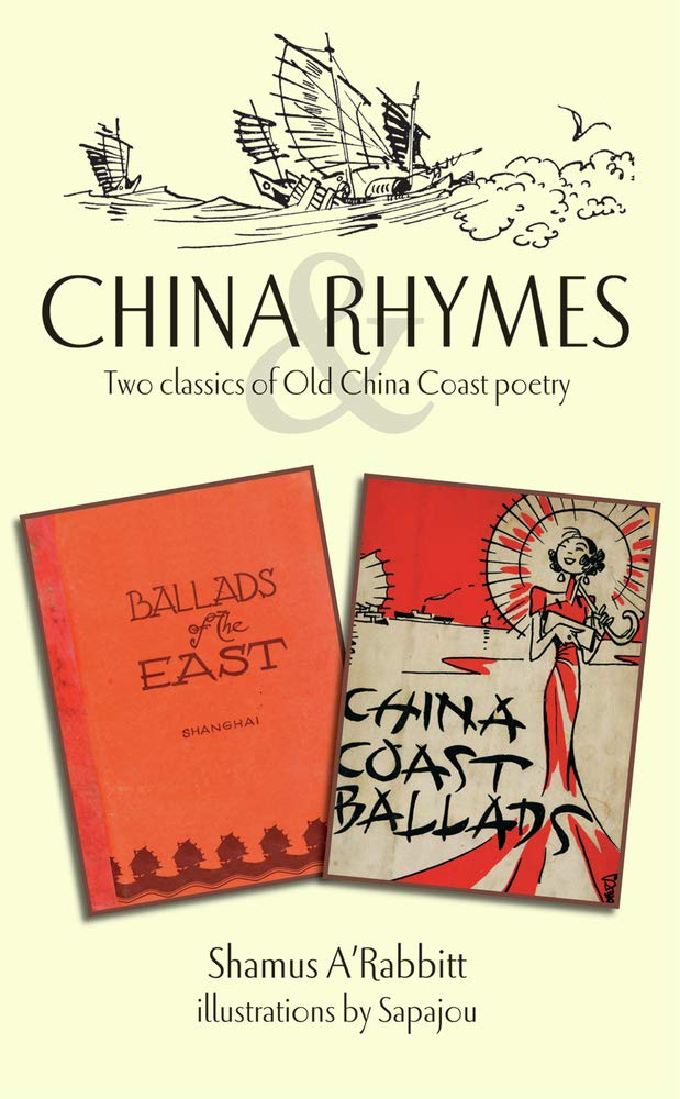 China Rhymes: Two Classics Of Old China Coast Poetry,Used