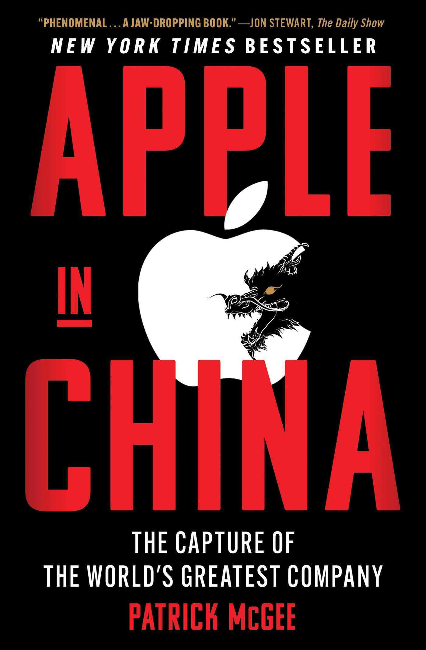 Apple In China: The Capture Of The WorldS Greatest Company
