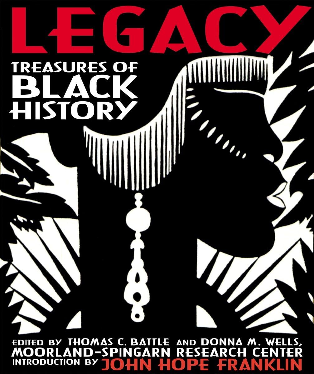 Legacy: Treasures Of Black History