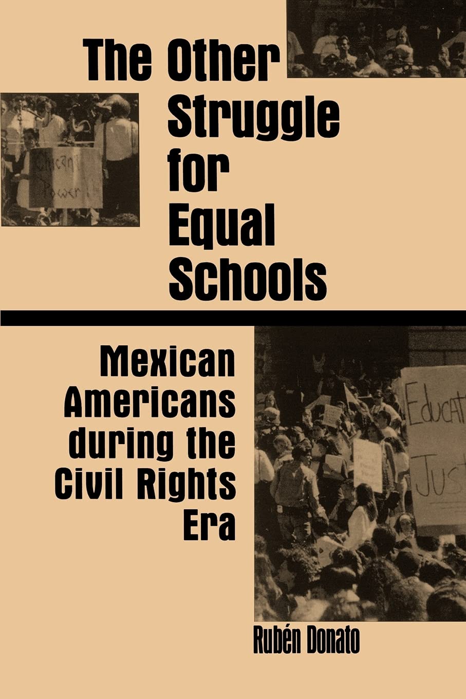 The Other Struggle for Equal Schools: Mexican Americans During the Civil Rights Era (Suny Series, Social Context of Education) (,Used