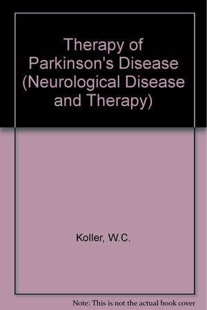 Therapy of Parkinson's disease (Neurological disease and therapy),Used