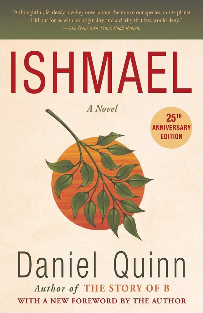 Ishmael: An Adventure of the Mind and Spirit,Used