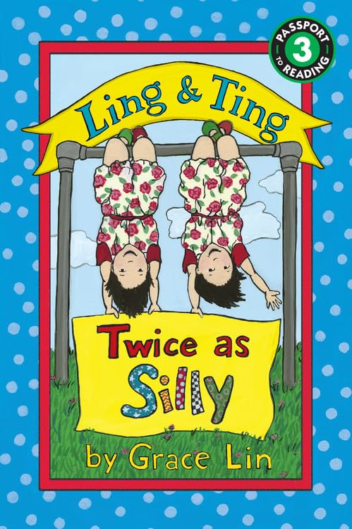 Ling & Ting: Twice as Silly (Passport to Reading, Level 3),Used