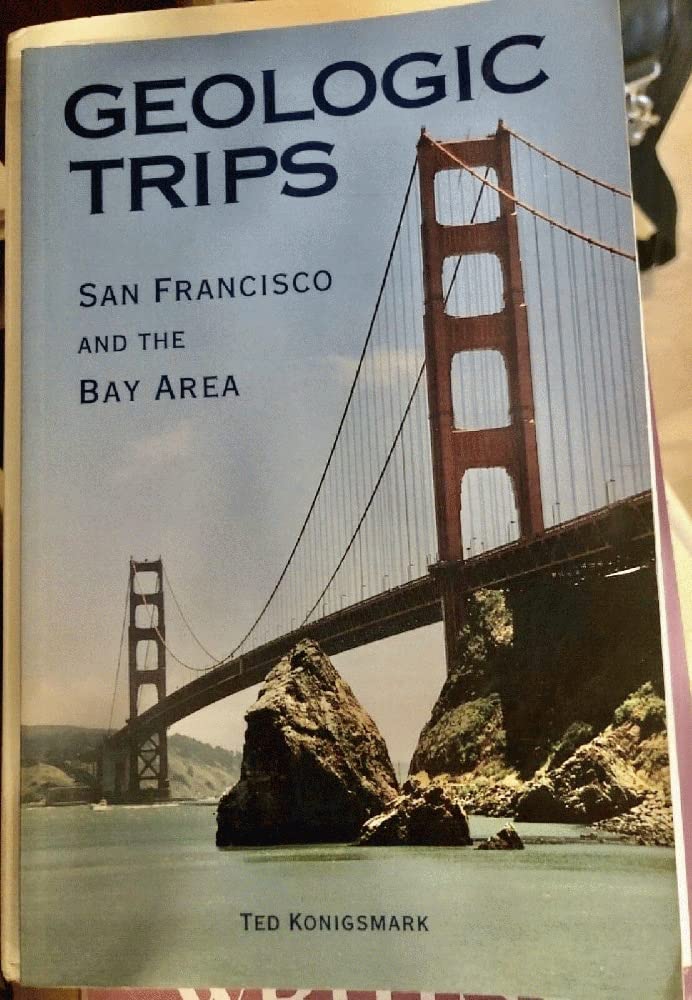 Geologic Trips: San Francisco & the Bay Area,Used