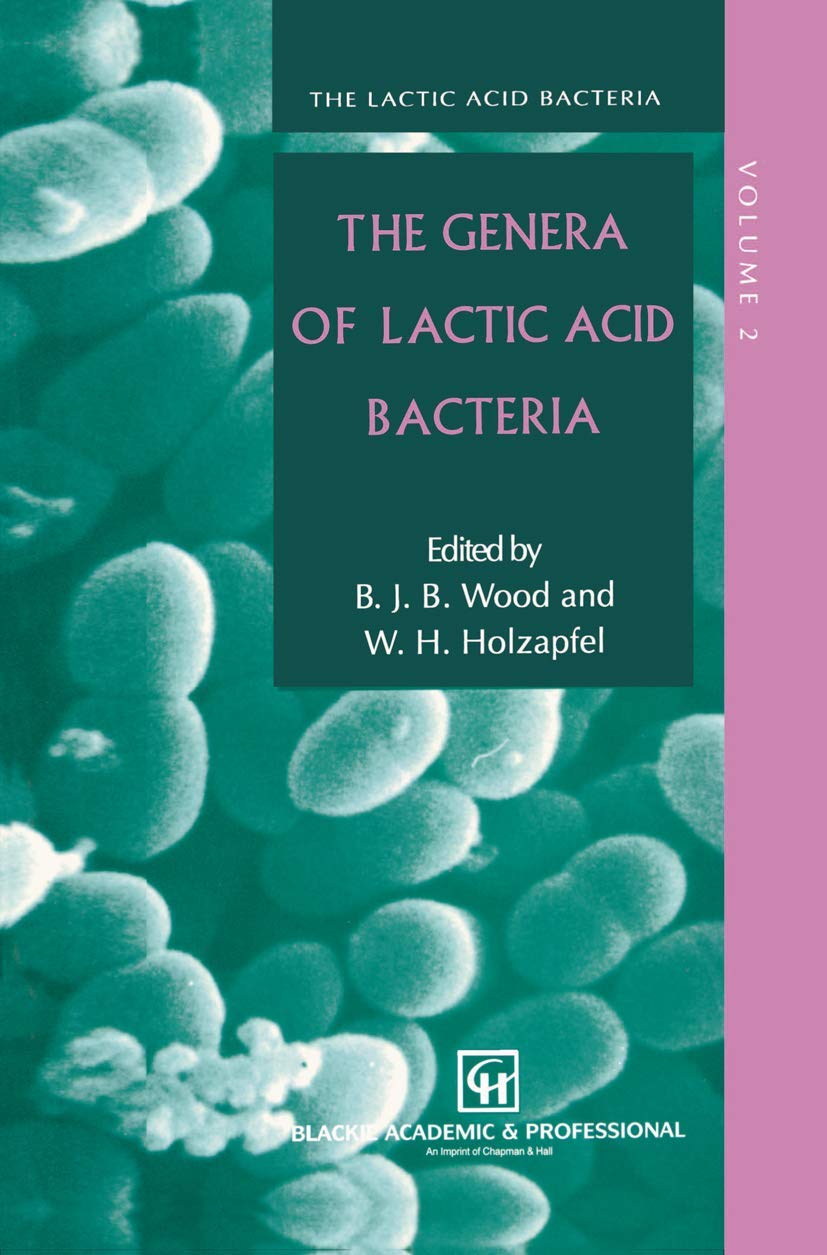 The Genera Of Lactic Acid Bacteria (The Lactic Acid Bacteria, 2),New
