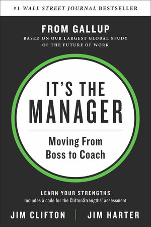 It's the Manager: Moving From Boss to Coach,Used