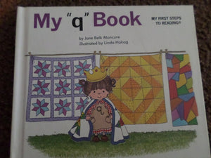 My Q Book (My First Steps To Reading)-used