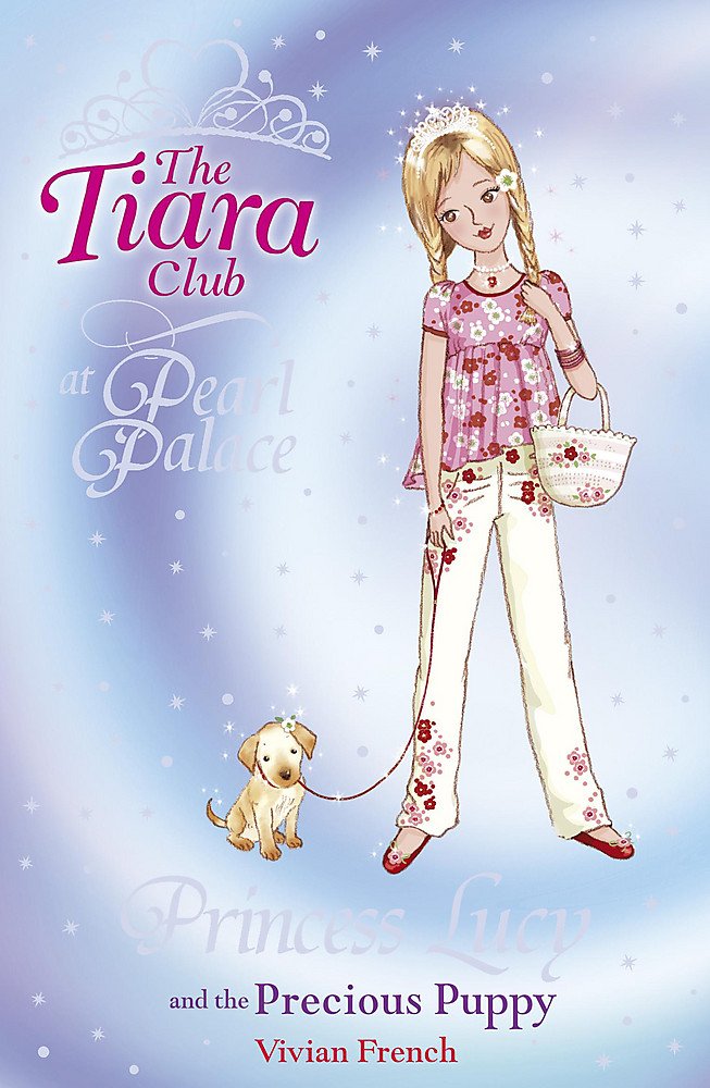 Princess Lucy and the Precious Puppy (The Tiara Club),Used
