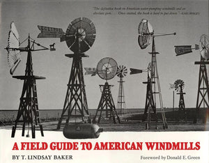 A Field Guide to American Windmills,Used