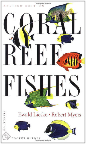 Coral Reef Fishes: Indopacific And Caribbean,New
