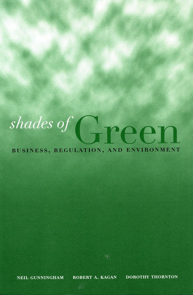 Shades of Green: Business, Regulation, and Environment (Stanford Law & Politics),Used
